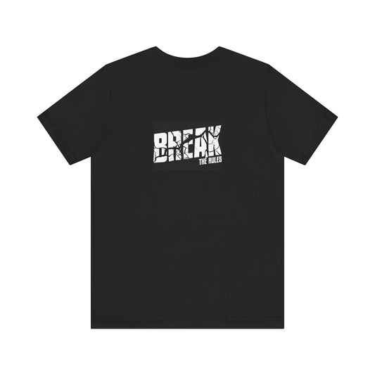 Vision Break the Rules Unisex Tee | Artistic Graphic Shirt for Creative Minds, Casual Wear, Unique Gift, Birthday, Art Lovers